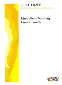 SER E FAZER NA CLNICA WINNICOTTIANA DA MATERNIDADE