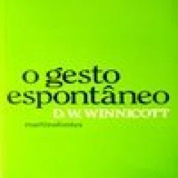 O GESTO ESPONTNEO