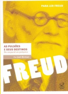 AS PULSES E SEUS DESTINOS - DO CORPORAL AO PSQUICO