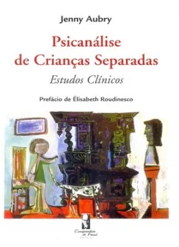 PSICANLISE DE CRIANAS SEPARADAS - ESTUDOS CLNICOS