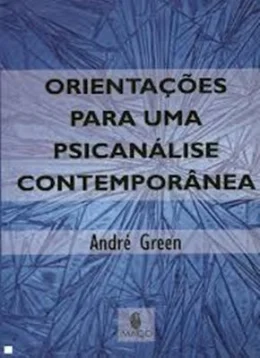 ORIENTAES PARA UMA PSICANLISE CONTEMPORNEA