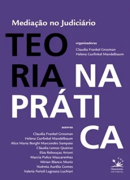 MEDIAO NO JUDICIRIO - TEORIA NA PRTICA