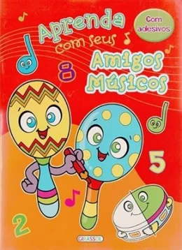 APRENDA COM SEUS AMIGOS MSICOS - VERMELHO (COM ADESIVOS)