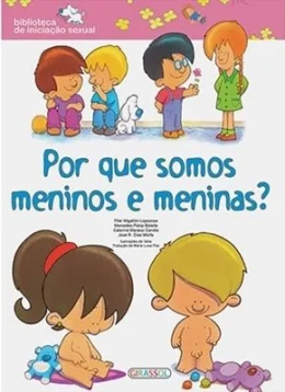 POR QUE SOMOS MENINOS E MENINAS?