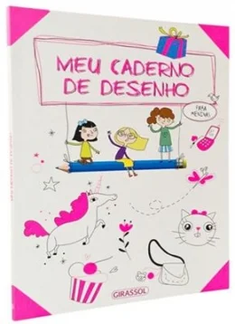 MEU CADERNO DE DESENHO - PARA MENINAS