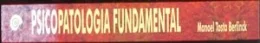 PSICOPATOLOGIA FUNDAMENTAL - Defeito