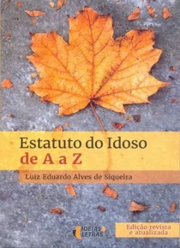 ESTATUTO DO IDOSO DE A A Z