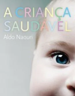 A CRIANA SAUDVEL