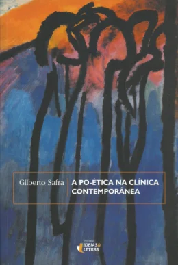 A PO-TICA NA CLNICA CONTEMPORNEA