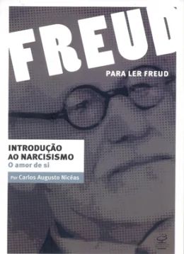 INTRODUO AO NARCISISMO - O AMOR DE SI