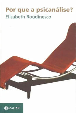 POR QUE A PSICANLISE?