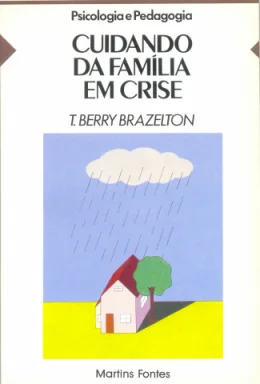 CUIDANDO DA FAMLIA EM CRISE