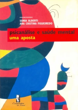 PSICANLISE E SADE MENTAL - UMA APOSTA