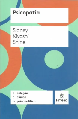 PSICOPATIA (COLEO CLNICA PSICANALTICA)