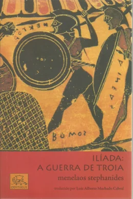 ILADA: A GUERRA DE TRIA