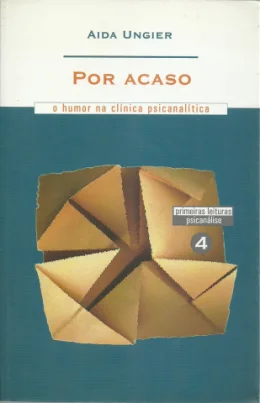 POR ACASO - O HUMOR NA CLNICA PSICANALTICA