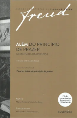 ALM DO PRINCPIO DE PRAZER [JENSITS DES LUSTORINZIPS] OBRAS INCOMPLETAS DE SIGMUND FREUD