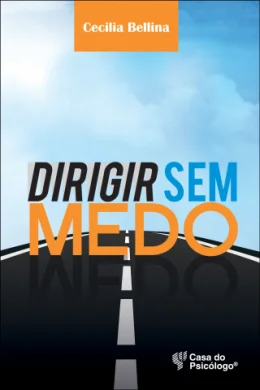 DIRIGIR SEM MEDO
