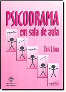 PSICODRAMA EM SALA DE AULA