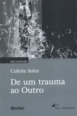 DE UM TRAUMA AO OUTRO