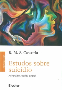 ESTUDOS SOBRE SUICDIO - PSICANLISE E SADE MENTAL