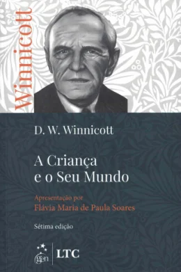 A CRIANA E O SEU MUNDO