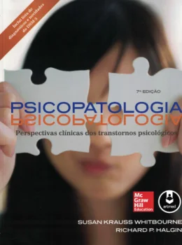 PSICOPSICOPATOLOGIA - PERSPECTIVAS CLNICAS DOS TRANSTORNOS PSICOLGICOS - 7 EDIO