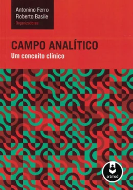 CAMPO ANALTICO - UM CONCEITO CLNICO