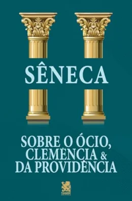 Sobre o cio, Clemncia e da Providncia