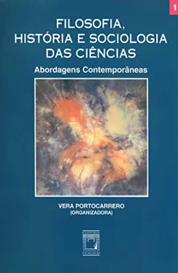 Filosofia, histria e sociologia das cincias I: abordagens contemporneas