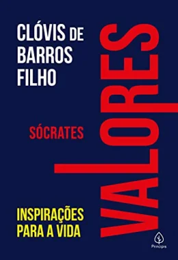 Scrates - Inspiraes para a vida (Col. Valores)