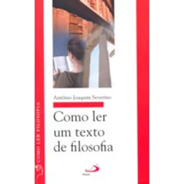 Como ler um Texto de Filosofia