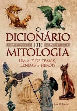 O Dicionrio de Mitologia