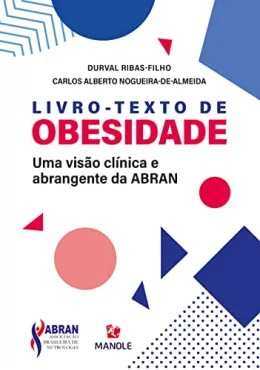 Livro-texto de obesidade: Uma viso clnica e abrangente da ABRAN