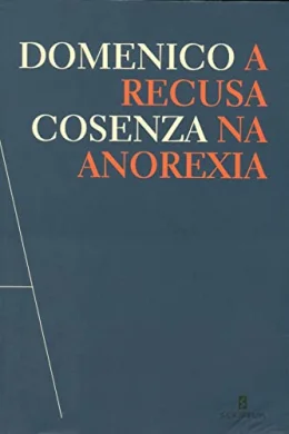 A Recusa na Anorexia