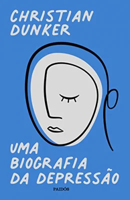 Uma biografia da depresso