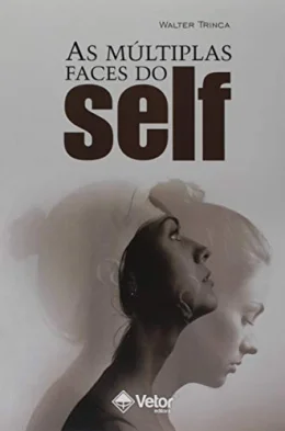 As Mltiplas Faces do Self