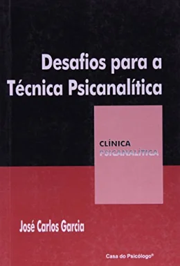 Desafios Para a Tcnica Psicanaltica