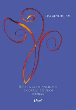 Sobre a confiabilidade e outros estudos