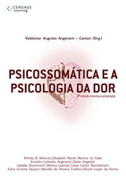 Psicossomtica e a psicologia da dor