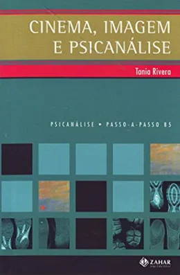 Cinema, imagem e psicanlise