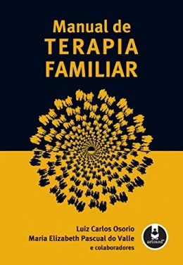 Manual de Terapia Familiar: Volume 1