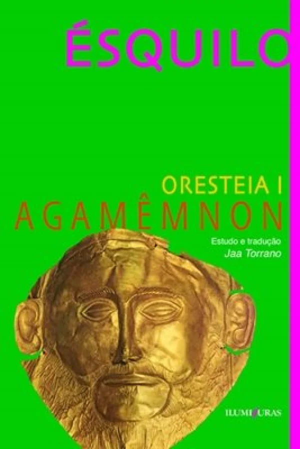 ORESTIA I - AGAMMNON