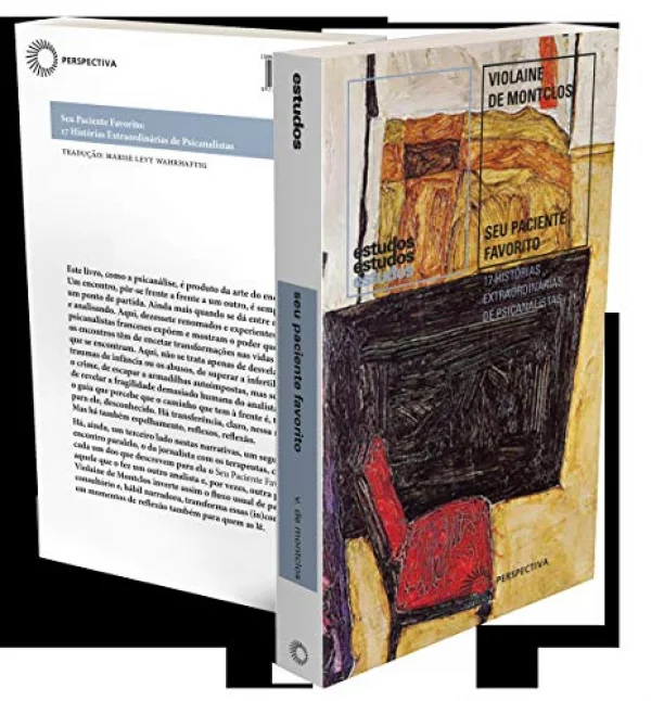 Seu paciente favorito: 17 historias extraordinrias de psicanalistas