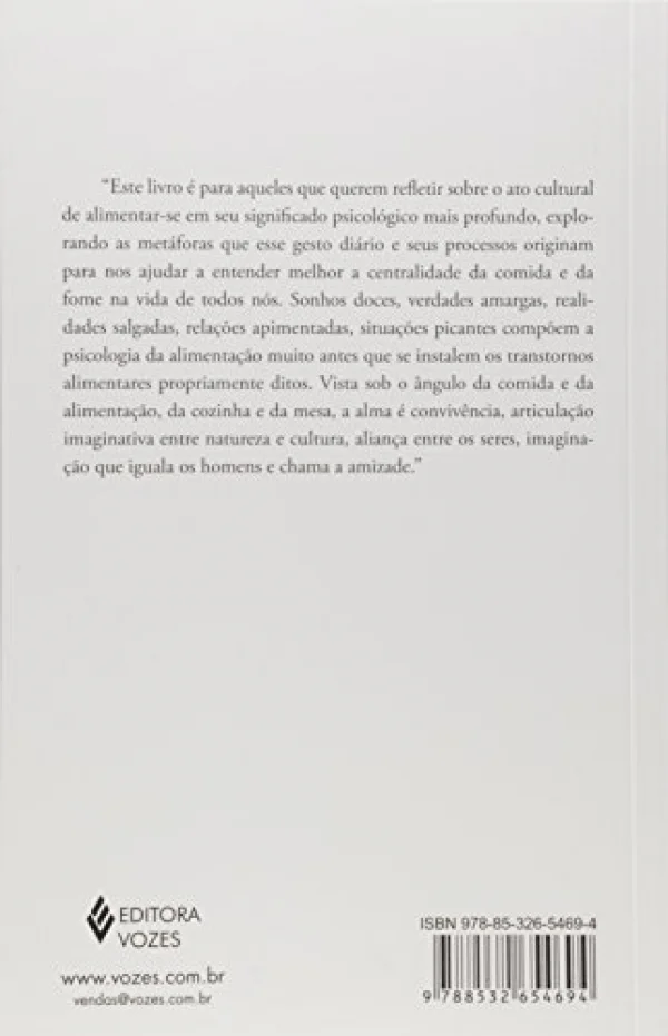 O banquete de psique: Imaginao, cultura e psicologia da alimentao