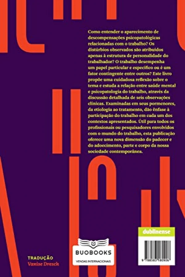 Psicodinmica do trabalho: casos clnicos