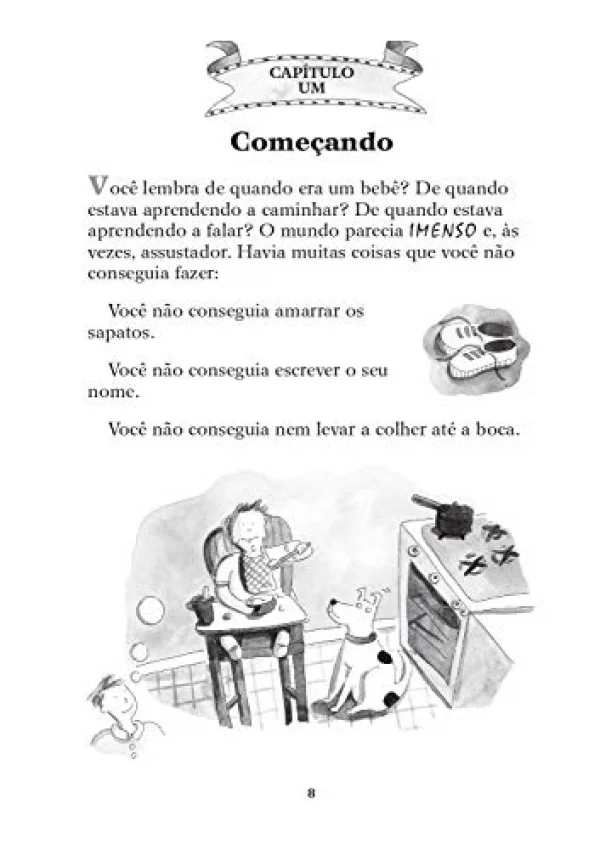 O que Fazer Quando os Maus H�bitos Tomam Conta de Voc�: Um Guia para a Crian�a Parar de Roer as Unhas, Chupar o Dedo Morder a Roupa e Abandonar Outros Comportamentos Indesej�veis