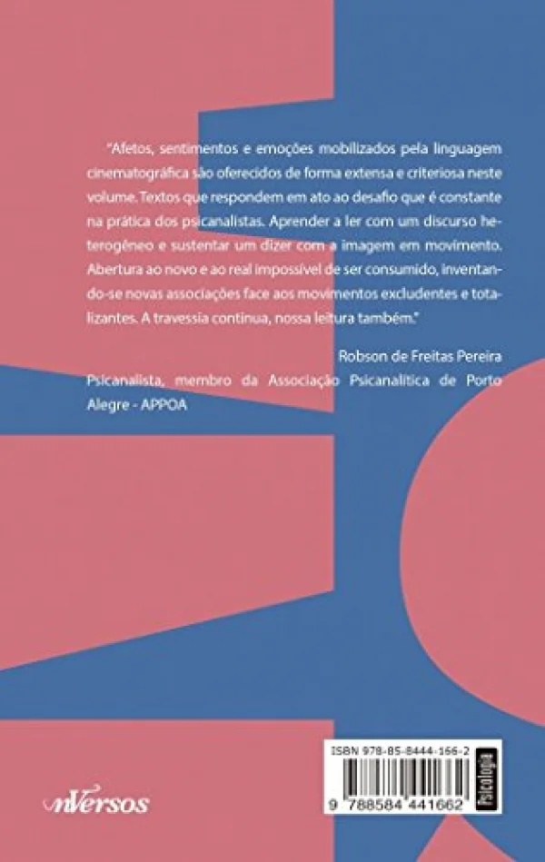 Cinema e Psicanlise - Volume 6: Afetos em cena